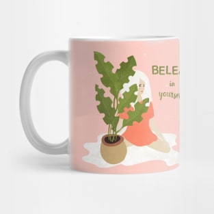 Beleaf in yourself Mug